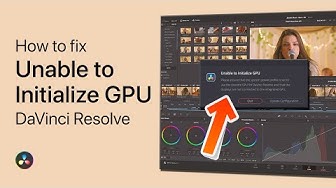 'Video thumbnail for How To Fix Unable to Initialize GPU in DaVinci Resolve 18'
