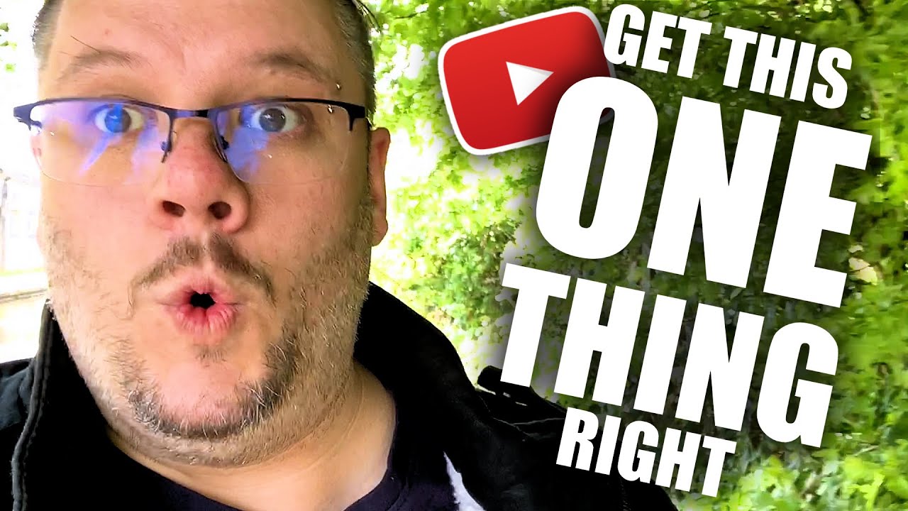 'Video thumbnail for The ONE THING You Need For SUCCESS on YouTube - How To Gain Loyal Subscribers'