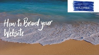 'Video thumbnail for How to Brand your Website'