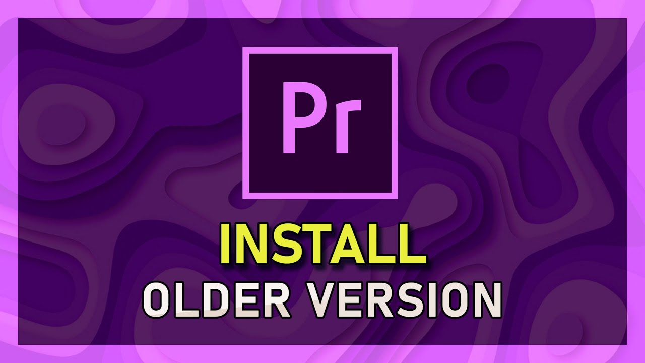 'Video thumbnail for Premiere Pro - How To Install Older Versions'