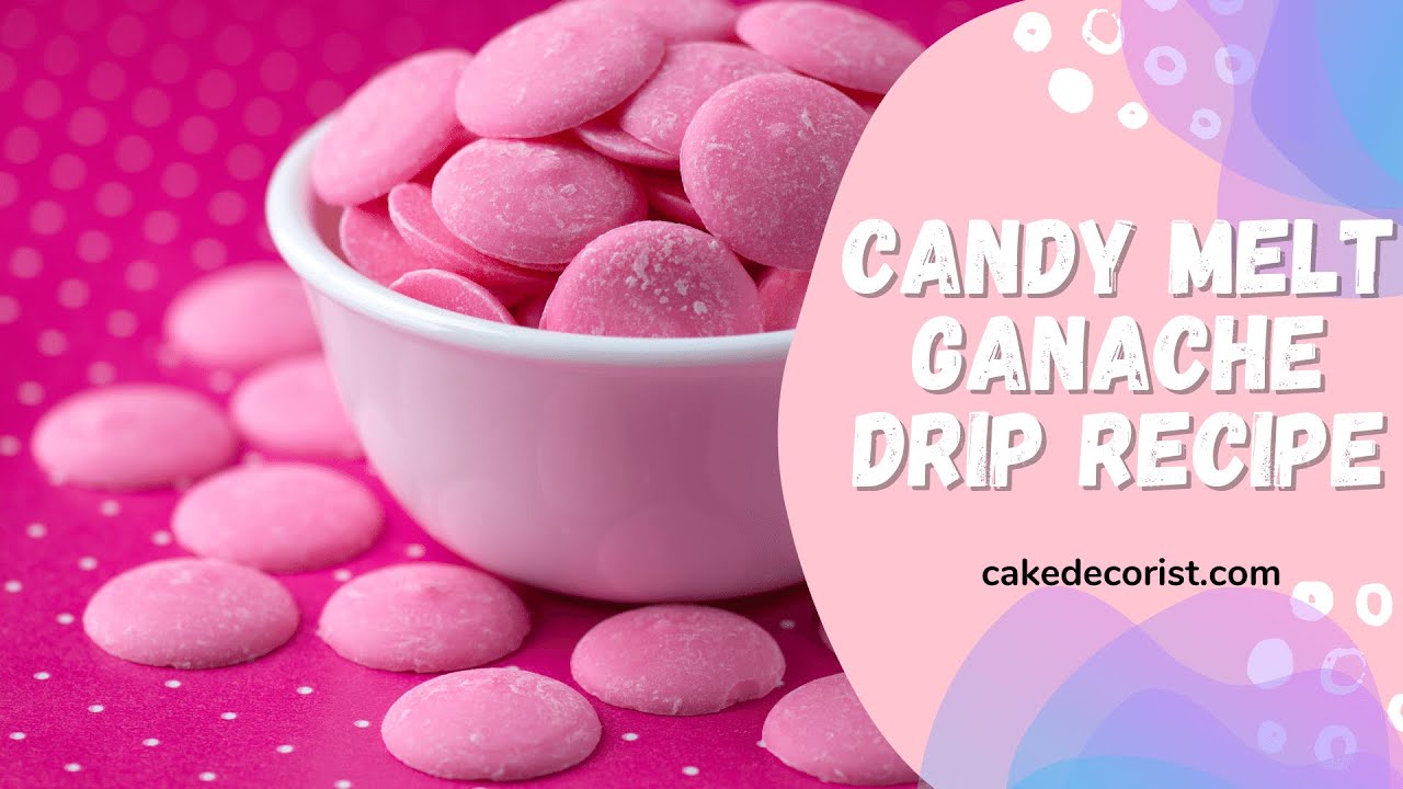 'Video thumbnail for Candy Melt Ganache Drip Recipe'