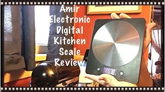 'Video thumbnail for Amir Electronic Digital Kitchen Scale Review'