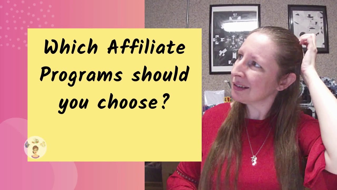 'Video thumbnail for Which Affiliate Programs Should You Choose For Your Blog?'