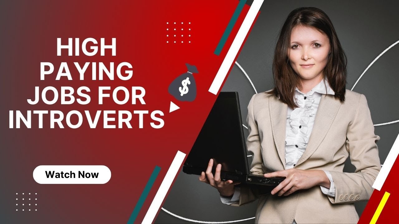 'Video thumbnail for HIGH PAYING JOBS FOR INTROVERTS (2021)'