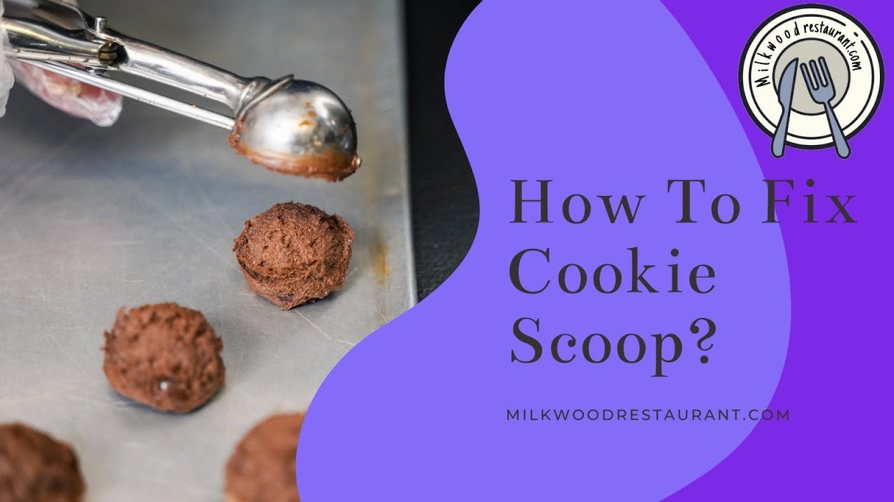 'Video thumbnail for How To Fix Cookie Scoop? 2 Superb Steps To Do It'