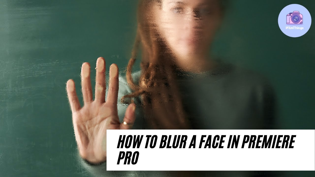 'Video thumbnail for How to BLUR a face in Premiere Pro'