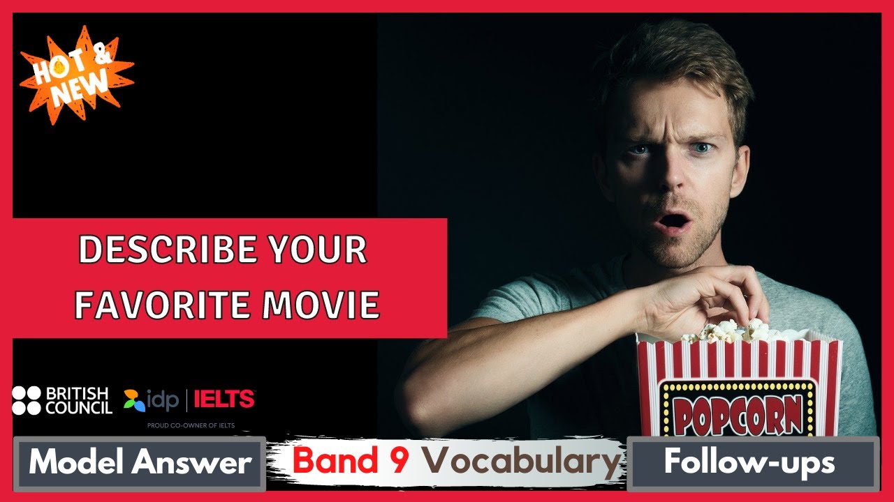 'Video thumbnail for 🆕 Describe your favorite movie [IELTS Cue Card] | Follow-up Questions | Makkar Latest Cue Cards 2021'