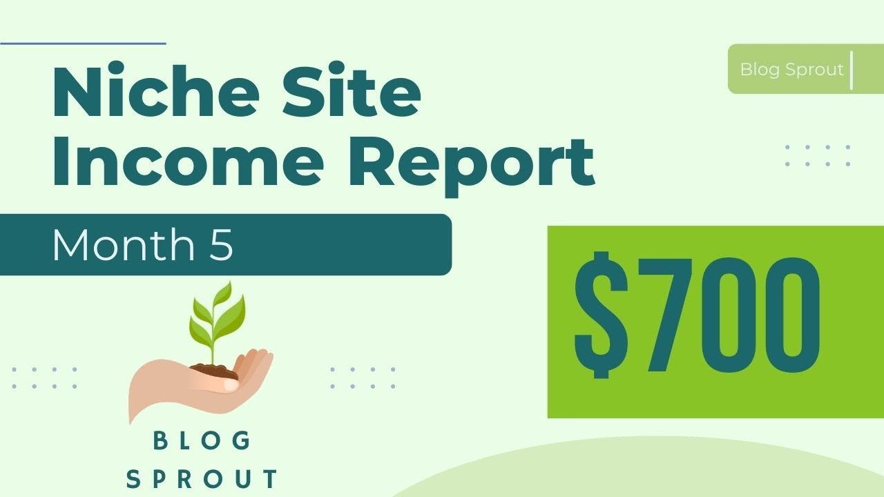 'Video thumbnail for Niche Website Case Study Income Report for Blogging - Month 5 with 35,000 pageviews and $700'