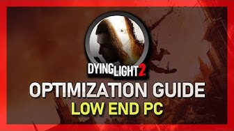 'Video thumbnail for Dying Light 2 FPS Optimization Guide for Low-End PC & Laptop'