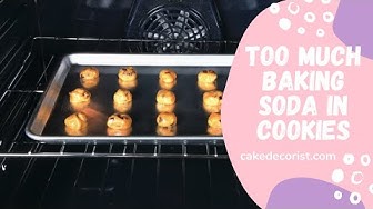 'Video thumbnail for Too Much Baking Soda In Cookies'