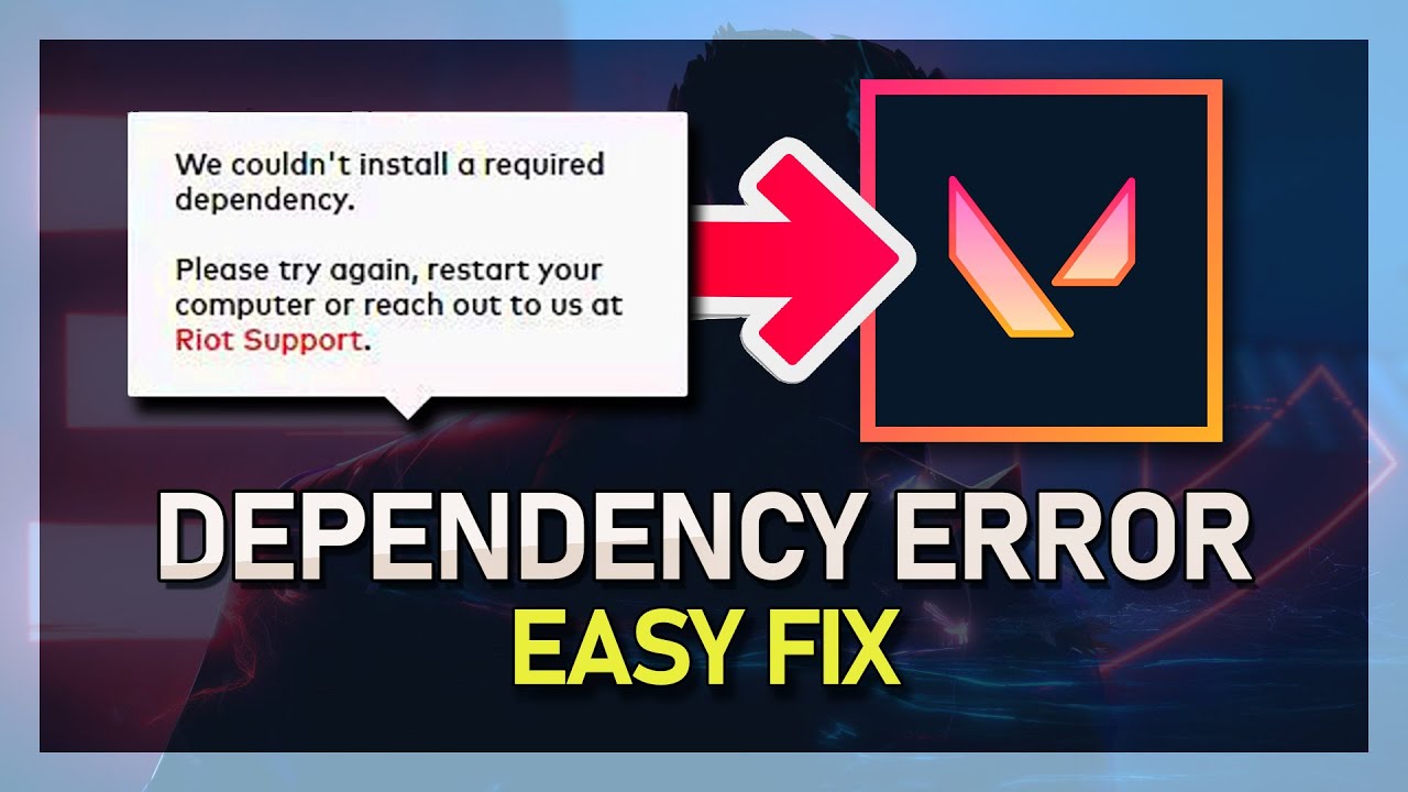 'Video thumbnail for Valorant - How To Fix “We Couldn’t Install A Required Dependency” Error'