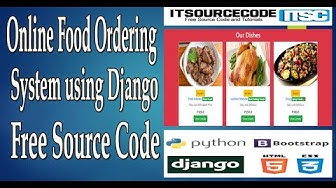 'Video thumbnail for Online Food Ordering System in Django with Source Code Free Download 2021 | Django Project Projects'