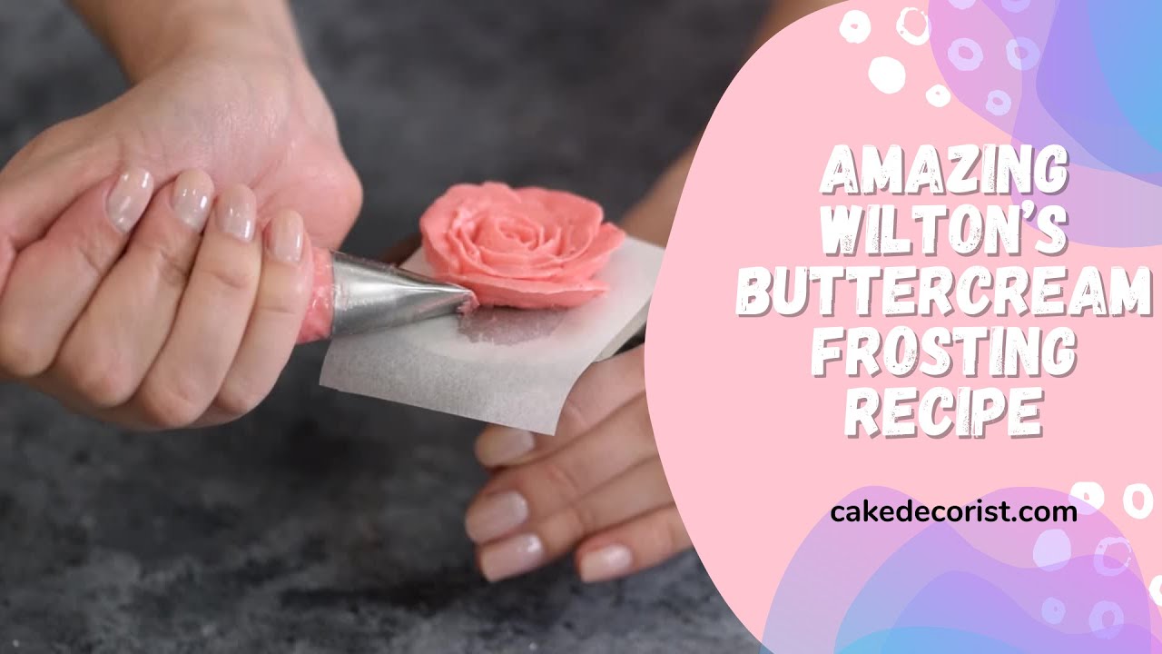 'Video thumbnail for Amazing Wilton’s Buttercream Frosting Recipe'