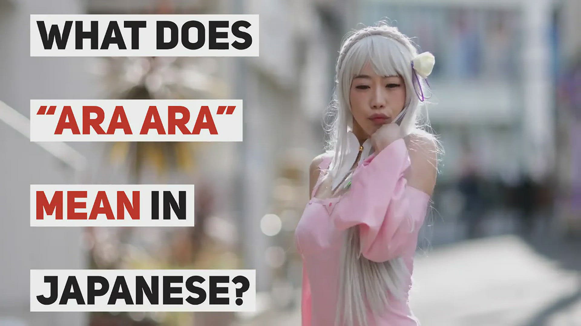 'Video thumbnail for What Does “Ara Ara” Mean in Japanese? (Anime vs Real Life)'