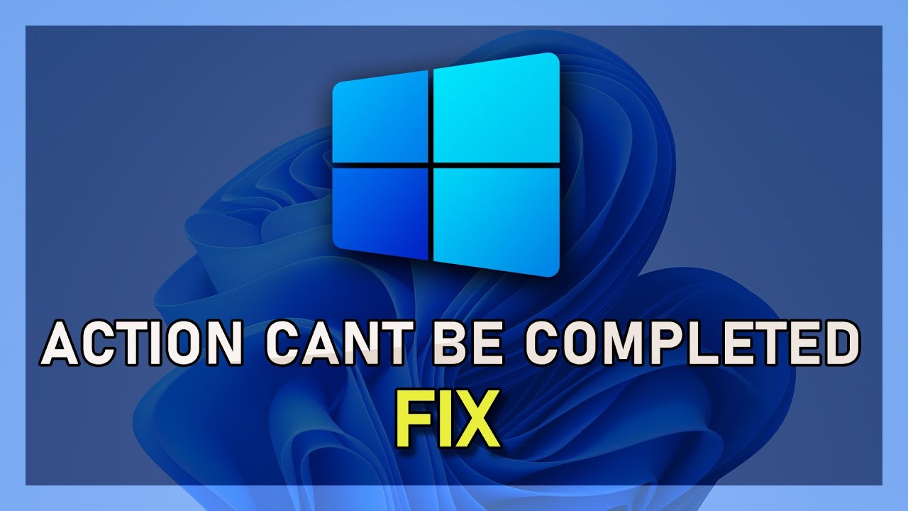 'Video thumbnail for Windows 10 - How To Fix “The Action Can’t Be Completed Because The File Is Open In Another Program”'
