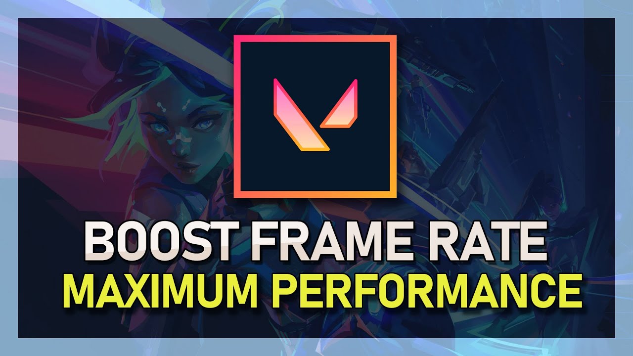 'Video thumbnail for Valorant FPS Boost - Increase Performance on Low-End PC'