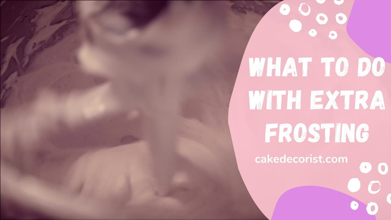 'Video thumbnail for What To Do With Extra Frosting'