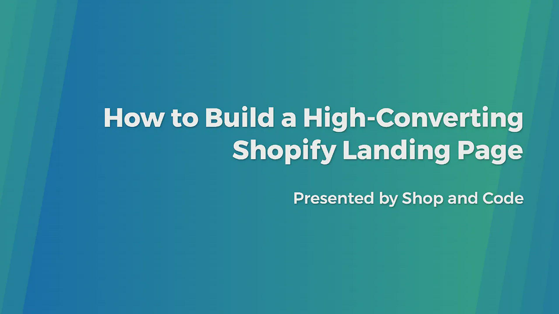 'Video thumbnail for How to Build a High-Converting Shopify Landing Page'
