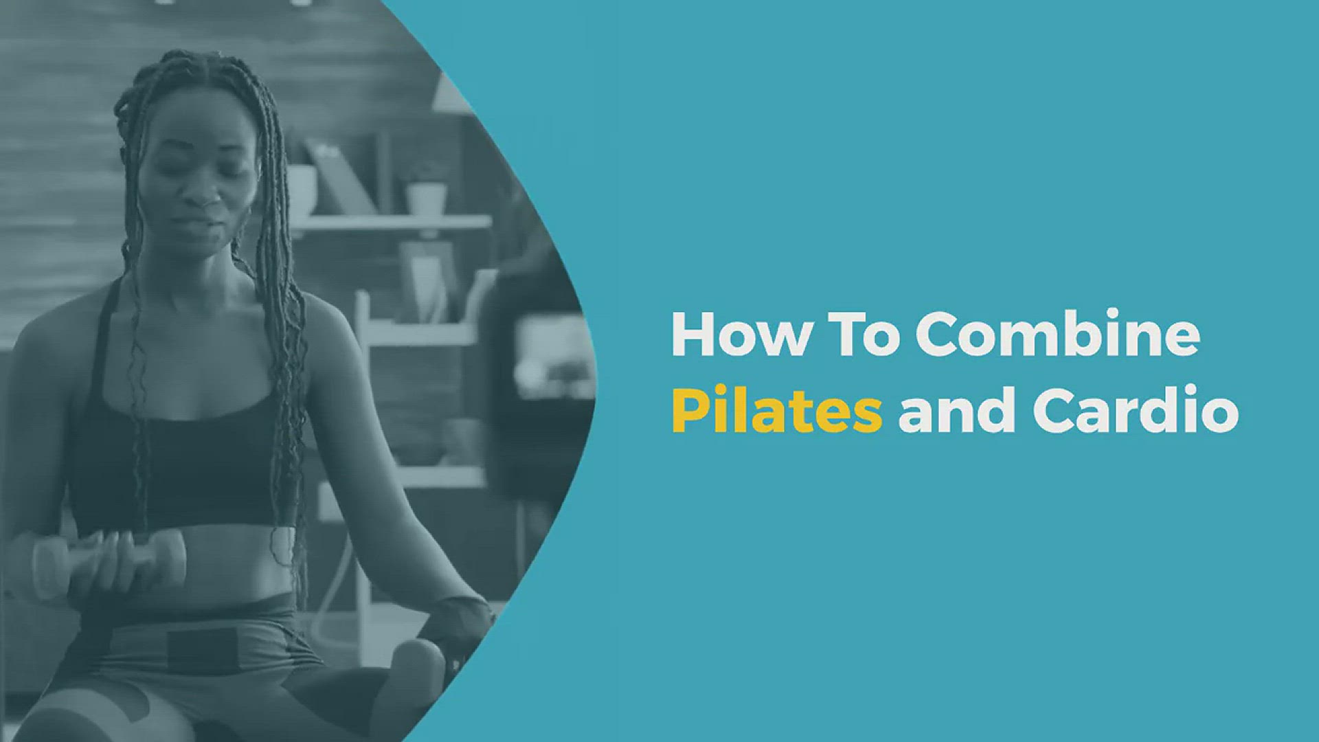 how-to-combine-pilates-and-cardio-on-the-same-day-video