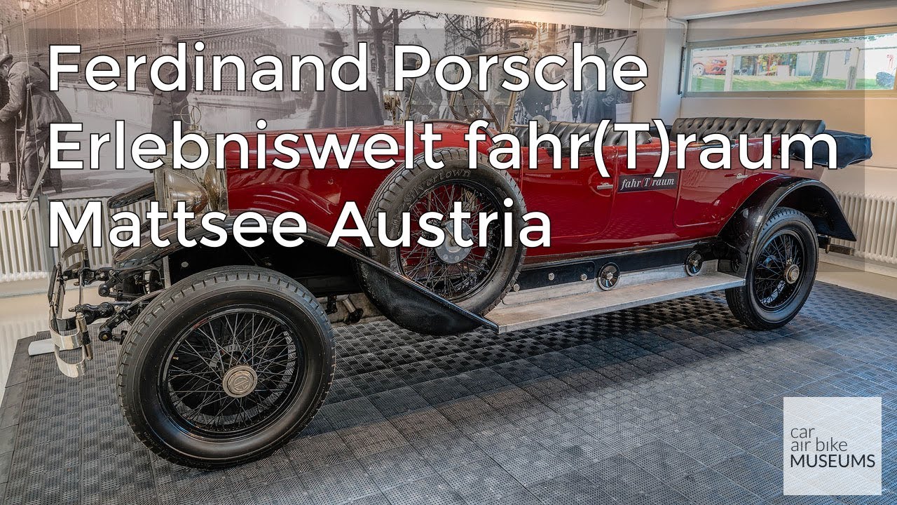 'Video thumbnail for Fahrtraum Ferdinand Porsche Erlebniswelt Car / Auto Museum, Mattsee, Austria'