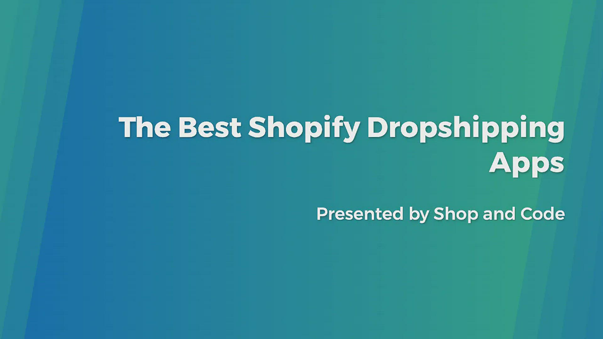'Video thumbnail for The Best Shopify Dropshipping Apps'