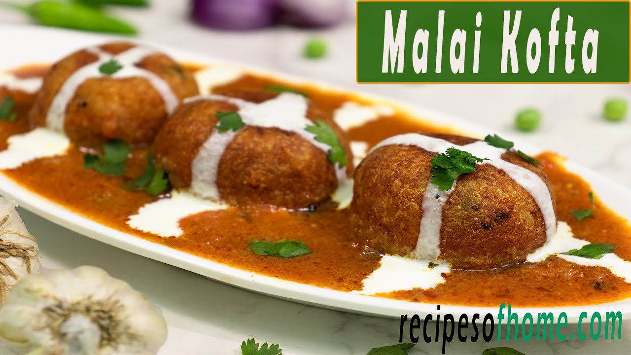'Video thumbnail for Malai Kofta Recipe | रेस्टोरेंट जैसे मलाई कोफ़्ता  | Restaurant Style Malai Kofta Kaise Banaye'