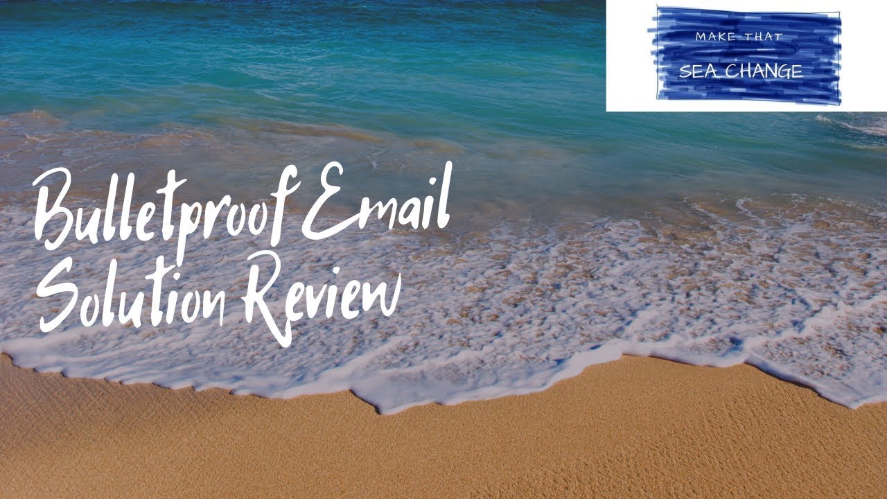 'Video thumbnail for Bulletproof Email Solution Review'