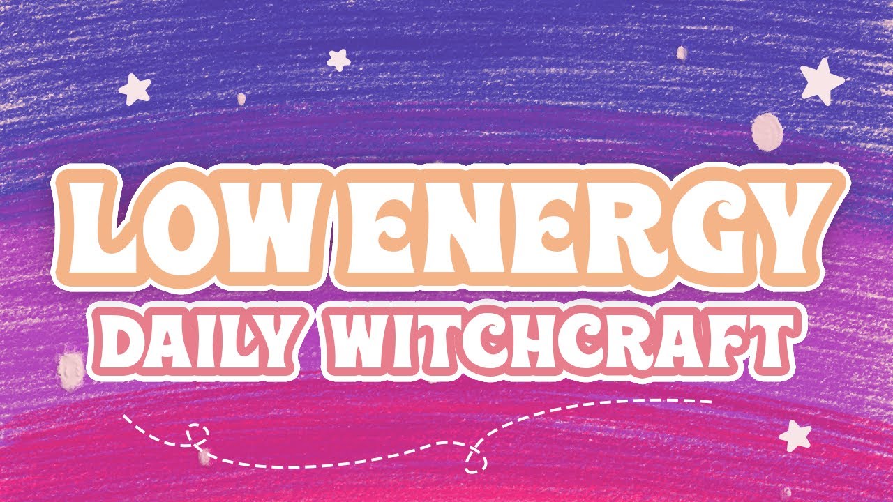 'Video thumbnail for 10 Low-Energy Daily Practices for Witches | Beginner Witch Tips'