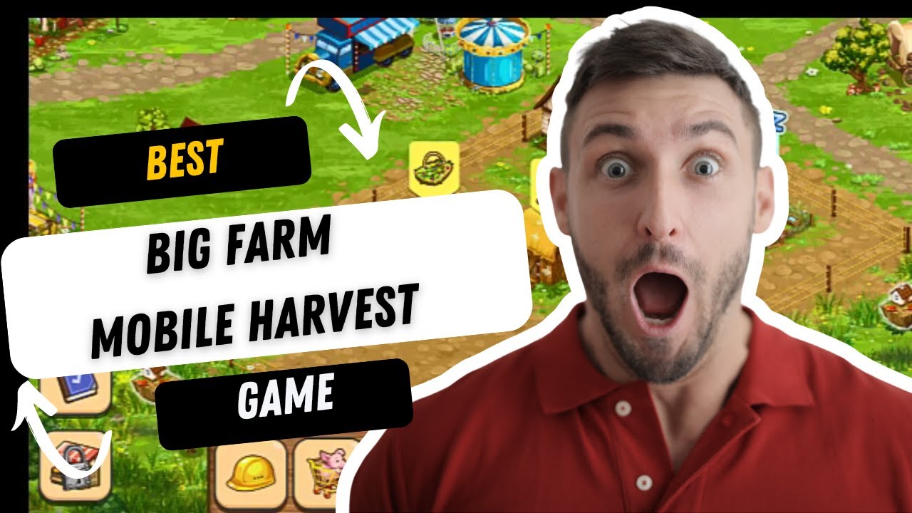 'Video thumbnail for Nice Experience of Big Farm Mobile Harvest Game Level 1 | Experts please help!!!'