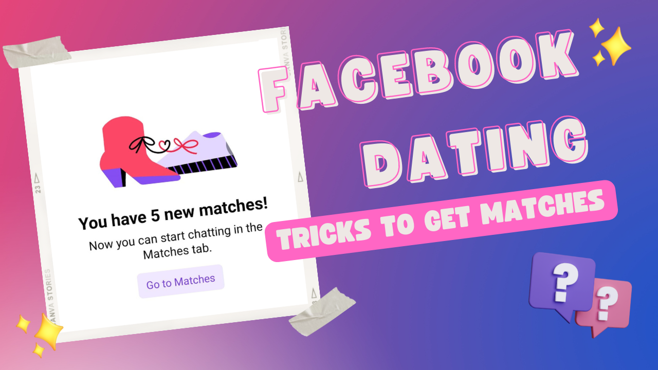 'Video thumbnail for Facebook Dating Tricks To Get More Matches'