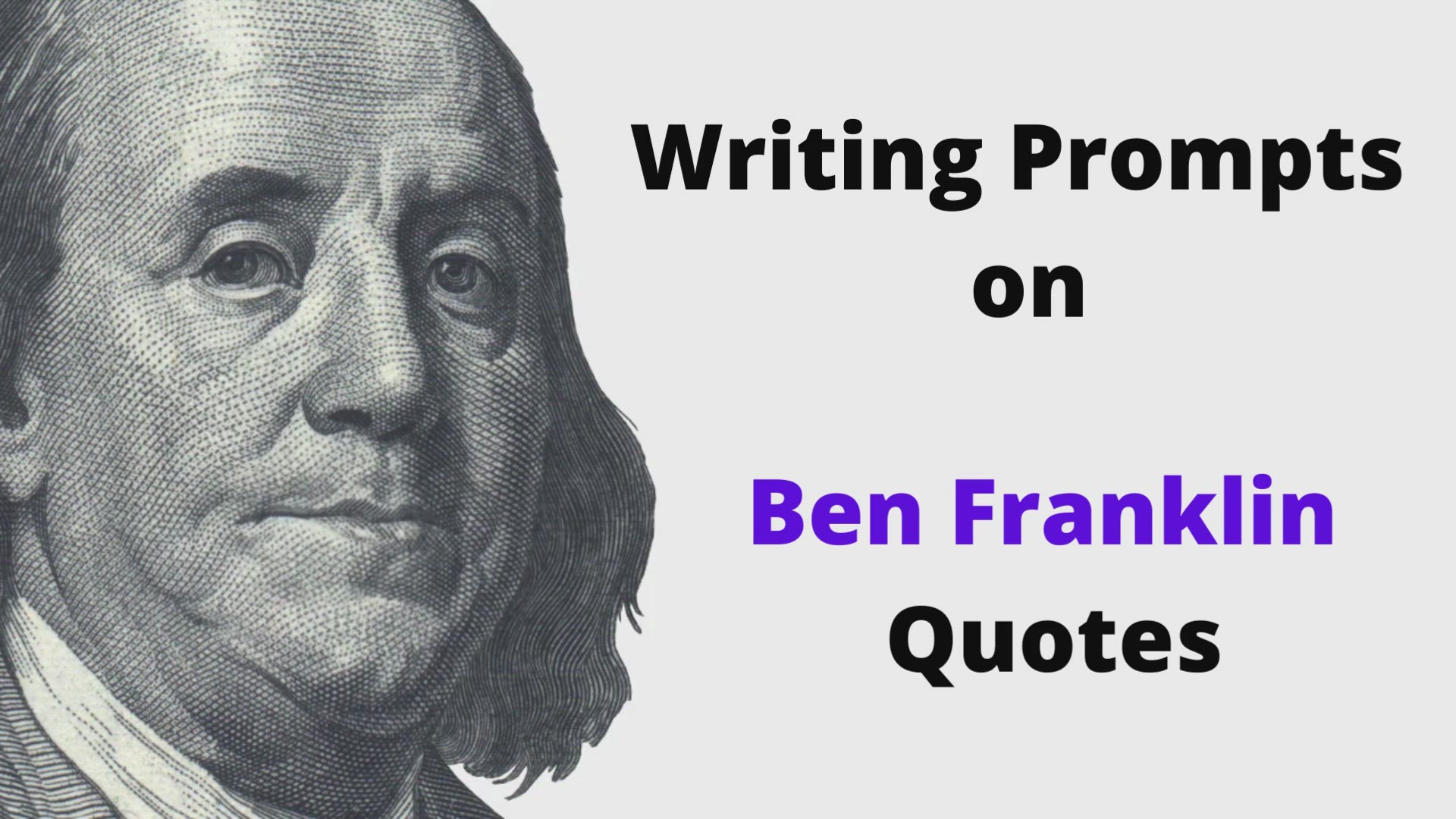 'Video thumbnail for Writing Prompts on Ben Frankln Quotes'