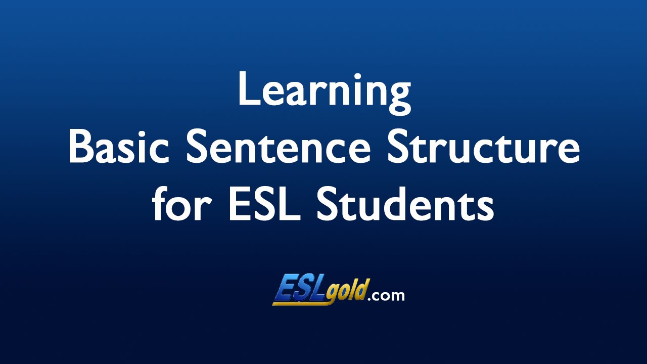 'Video thumbnail for Free English Lessons: Basic Sentence Structure'