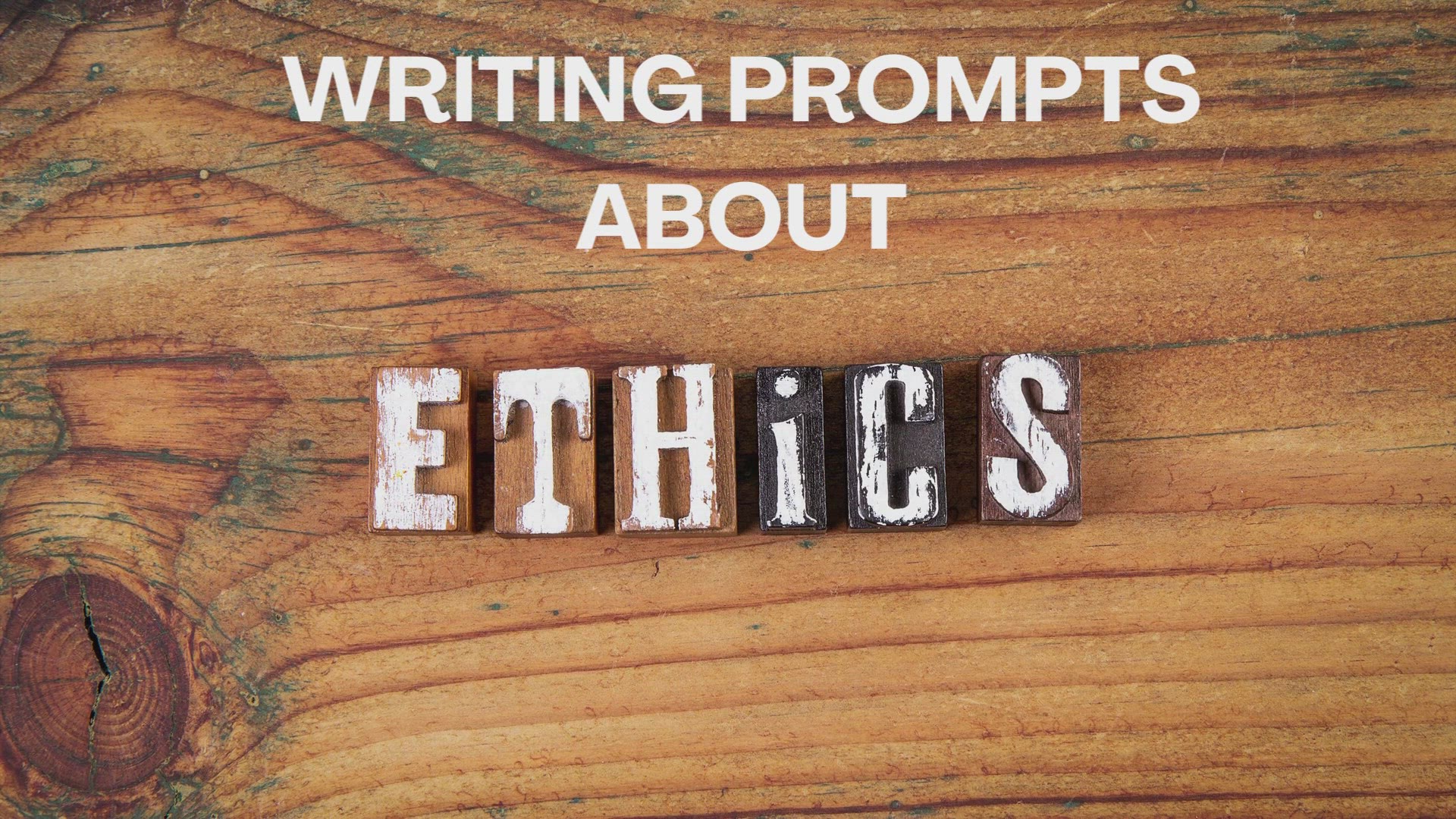 'Video thumbnail for Writing Prompts About Ethics'