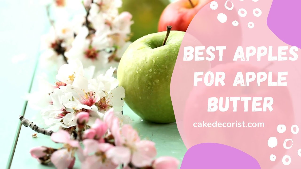 'Video thumbnail for Best Apples For Apple Butter'