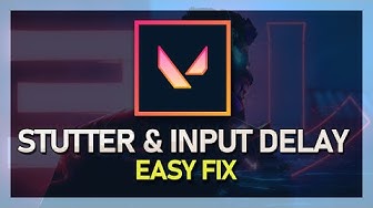 'Video thumbnail for How To Easily Fix Sutters, FPS Drops & Input Delay in Valorant'
