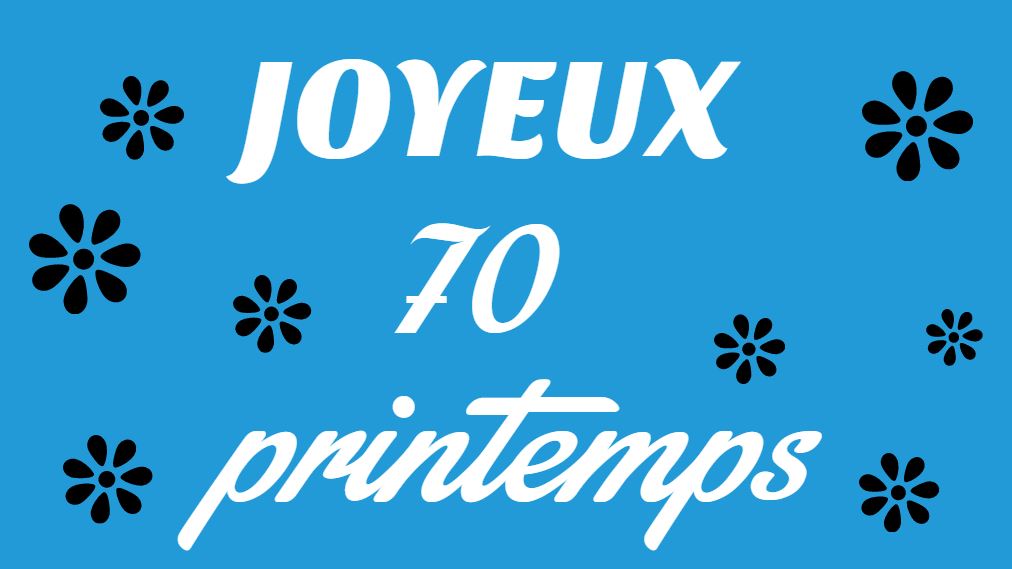 Joyeux Anniversaire 70 Ans Femme