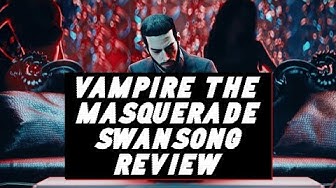 'Video thumbnail for Vampire The Masquerade Swansong Review - Is It Worth Buying?'