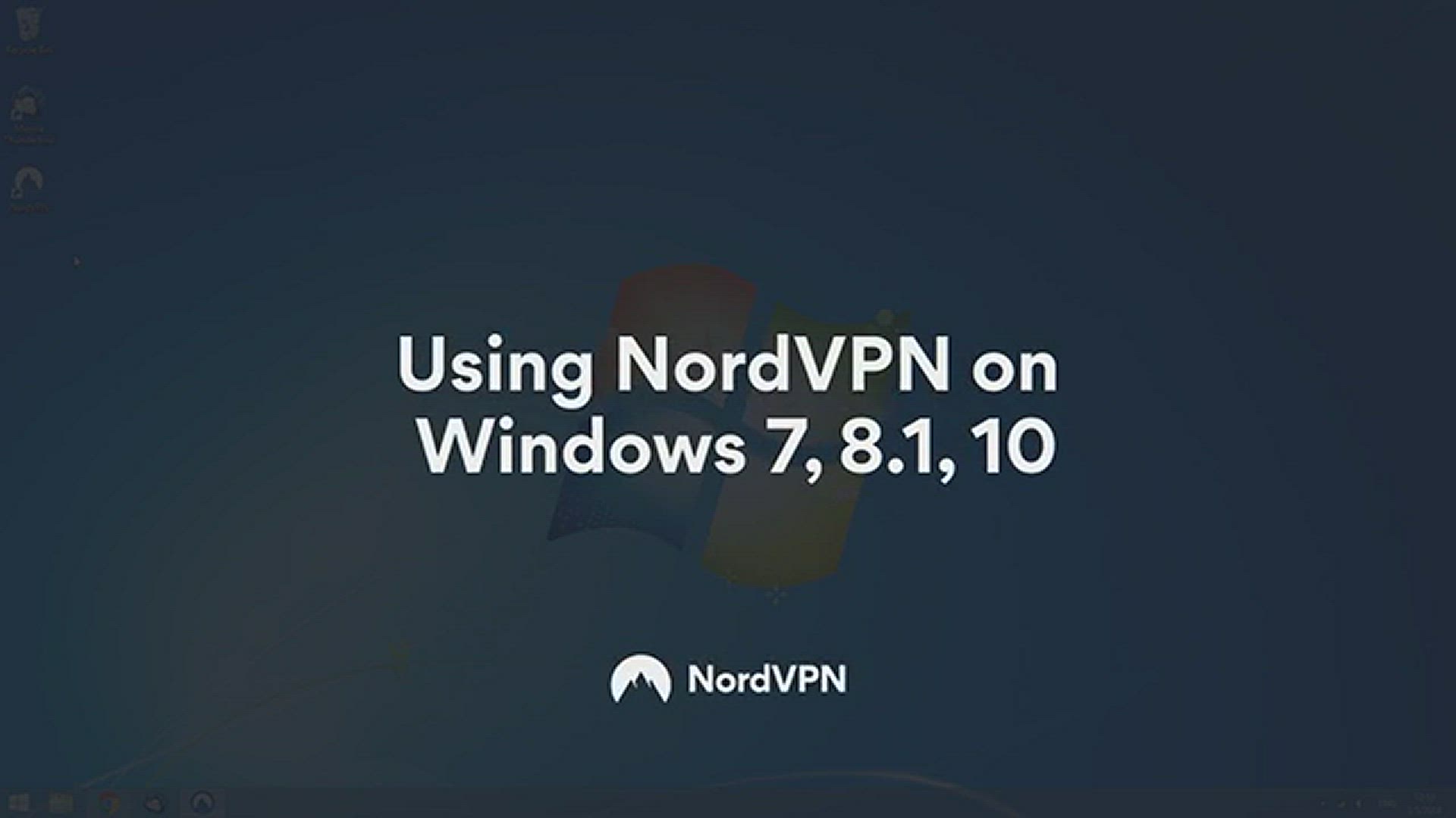 'Video thumbnail for How To Set Up and Use NordVPN on Windows 7, 8.1, 10'
