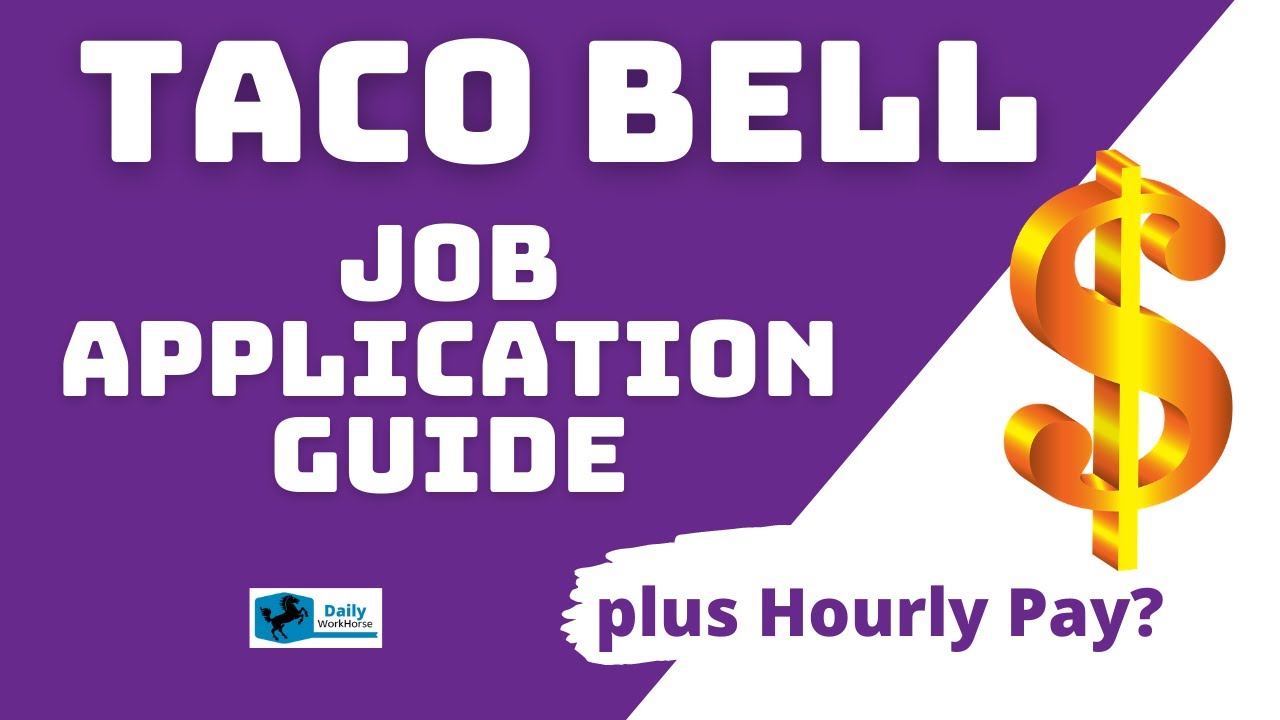 'Video thumbnail for Taco Bell Application Guide'