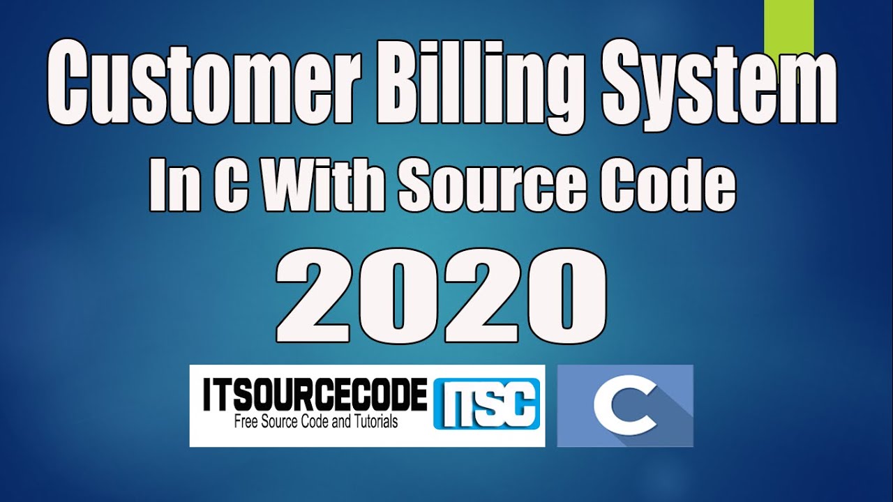 'Video thumbnail for Customer Billing System C Project With Source Code  Free Download 2021'