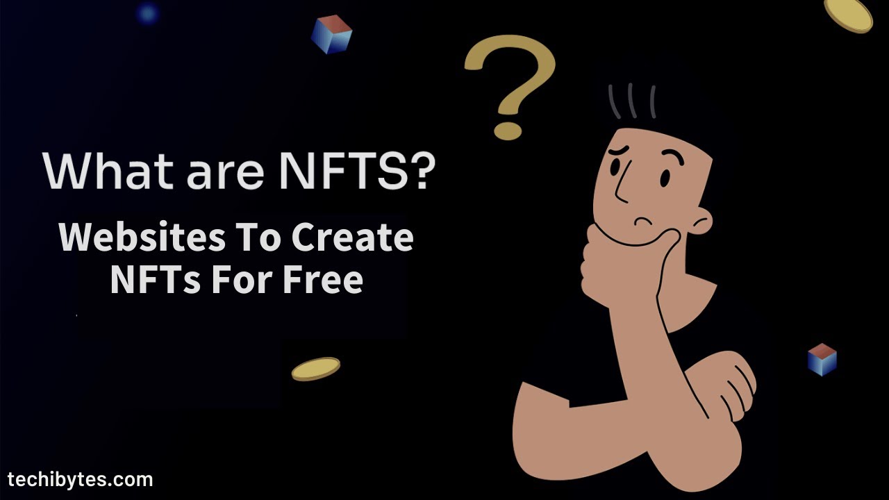 'Video thumbnail for Websites to create NFTs for Free | What is NFTs #nfts'