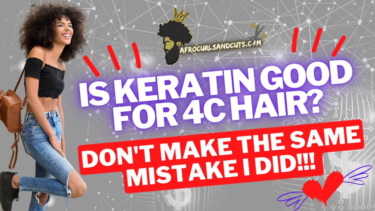 'Video thumbnail for Is Keratin good for 4c hair? The Truth About Keratin Treatments!'