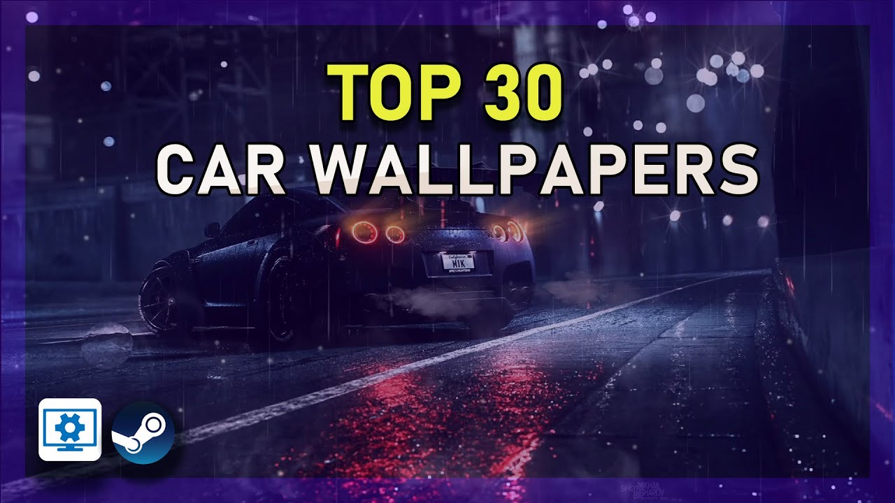 'Video thumbnail for Top 30 Best Car Wallpapers - Wallpaper Engine'