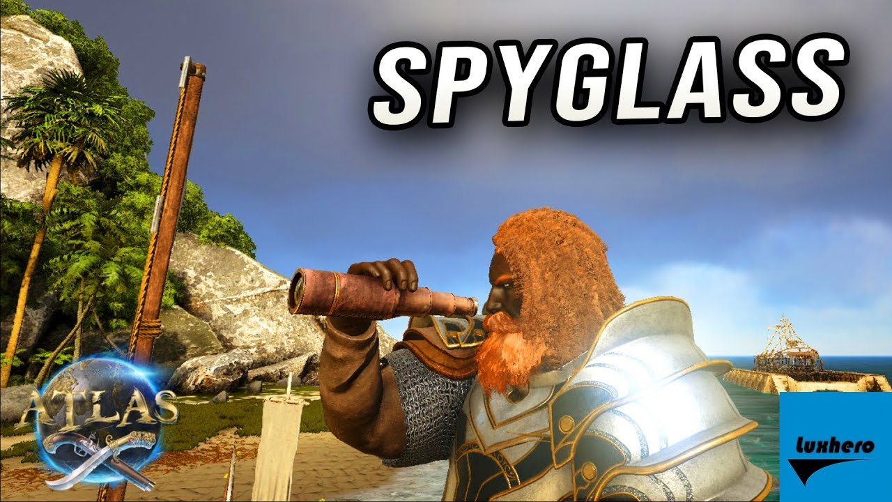 'Video thumbnail for Atlas - How to Craft & Use Spyglass'