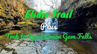 'Video thumbnail for Elidir Trail and Trek to Sgwd Einion Gam Falls'