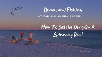 'Video thumbnail for How To Set The Drag On A Spinning Reel'